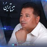 Mahdi Rajabi – Tanhatarin Mard