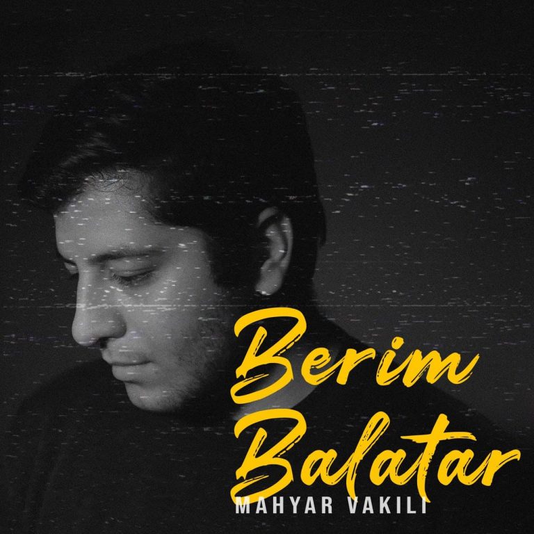 Mahyar Vakili – Berim Balatar