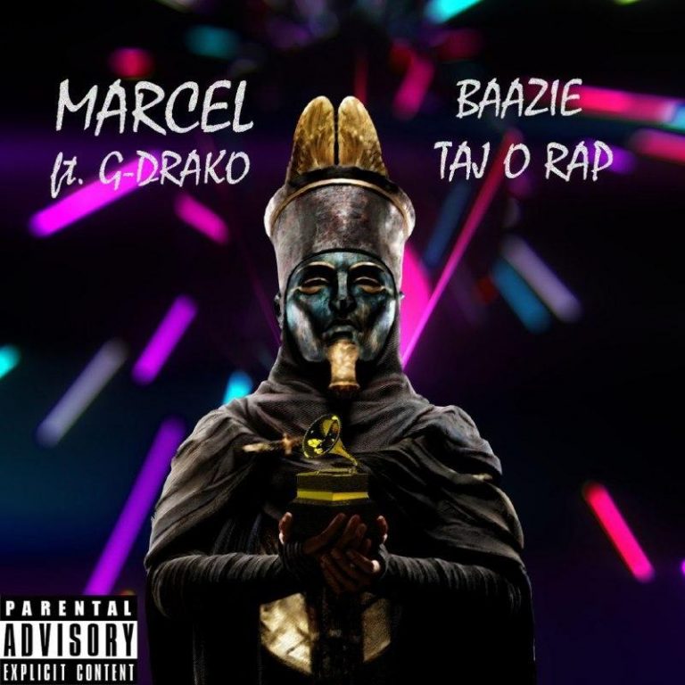 Marcel – Baazie Tajo Rap