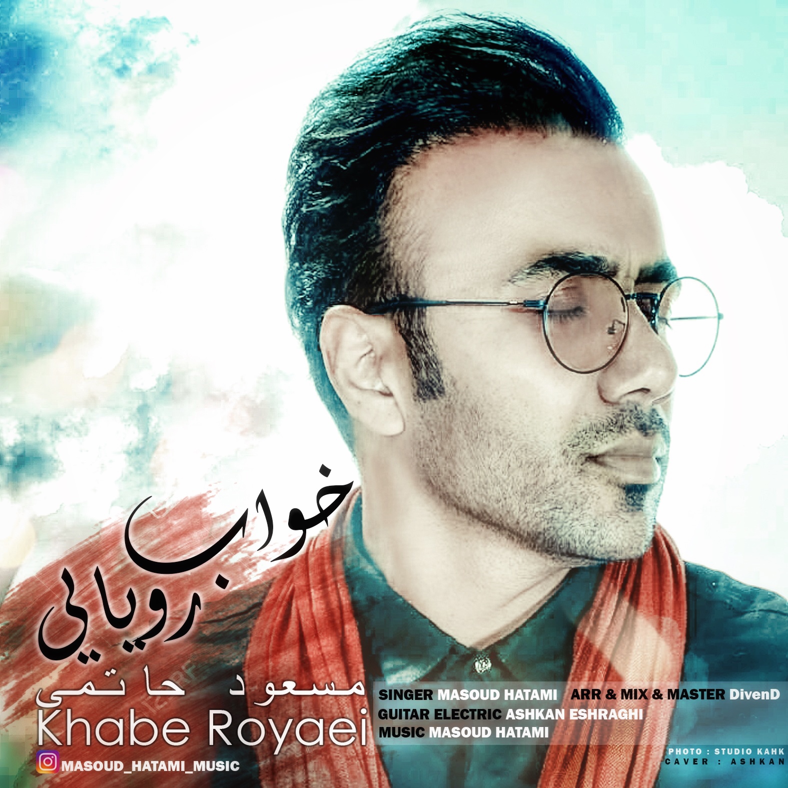 Masoud Hatami – Khabe Royaei