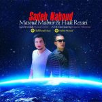 Masoud Malmir & Hadi Rezaei – Saade Nabood