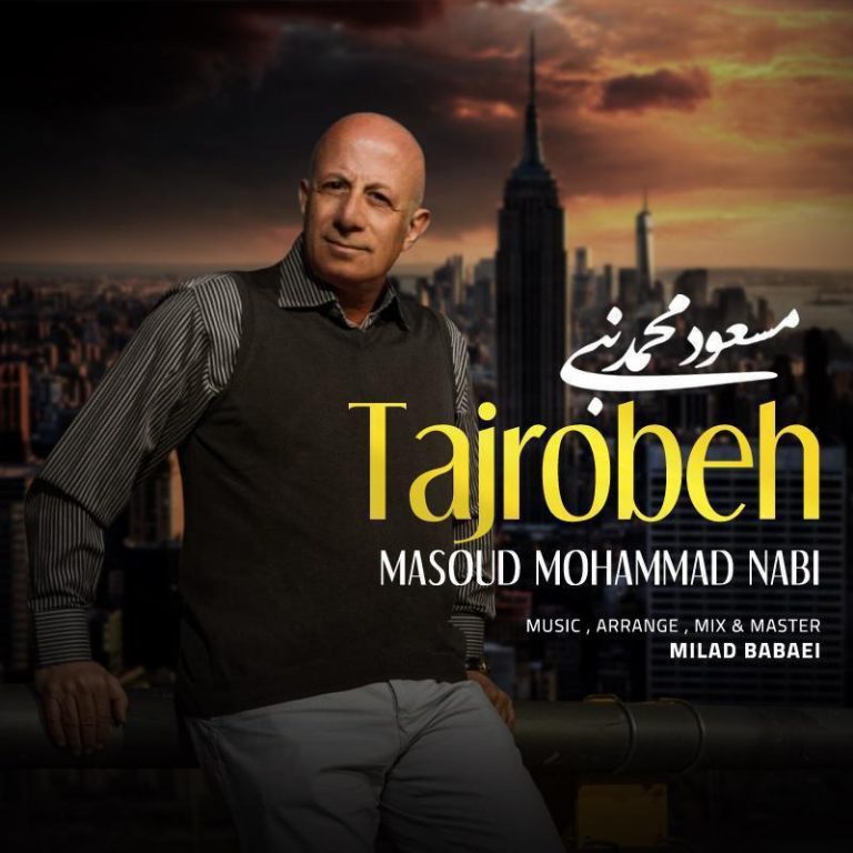 Masoud Mohammad Nabi – Tajrobeh