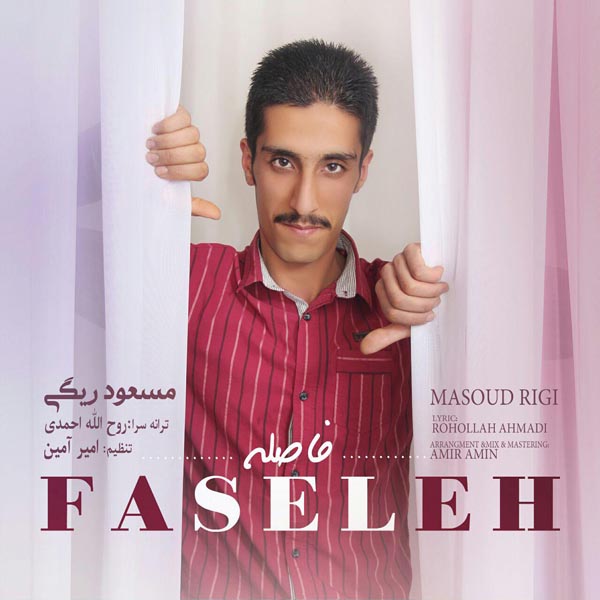 Masoud Rigi – Faseleh