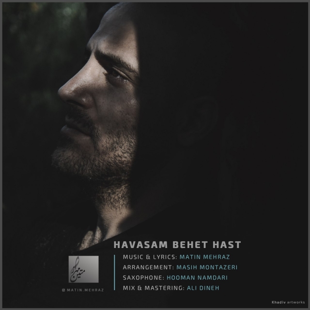 Matin Mehraz – Havasam Behet Hast