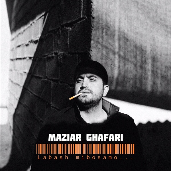 Maziar Ghafari – Labash Mibosamo