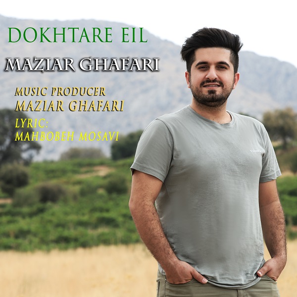 Maziar Ghafari – Dokhtare Eil