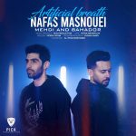 Mehdi & Bahadoor – Nafas Masnouei - 