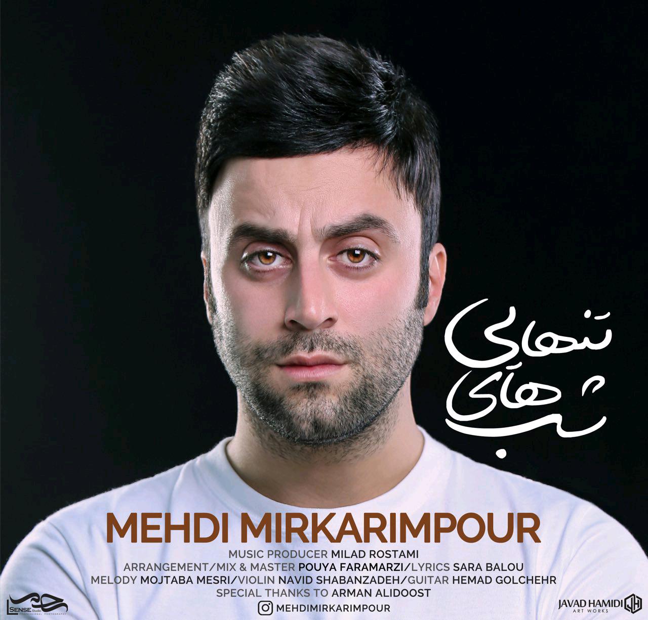 Mehdi Mirkarimpour – Shabhaye Tanhaei‏