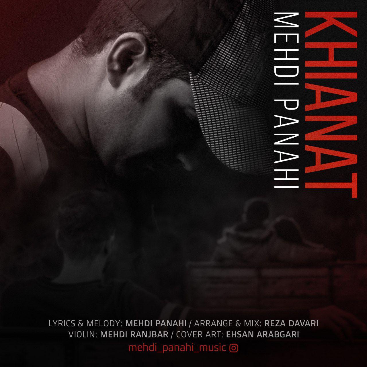 Mehdi Panahi – Khiyanat
