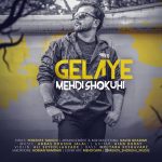 Mehdi Shokuhi – Gelaye