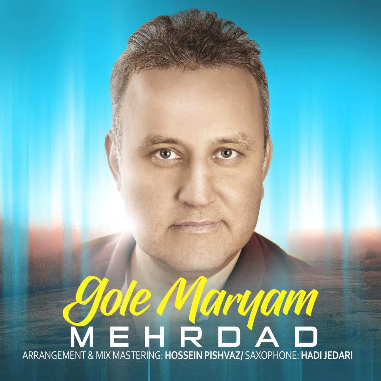 Mehrdad – Gole Maryam