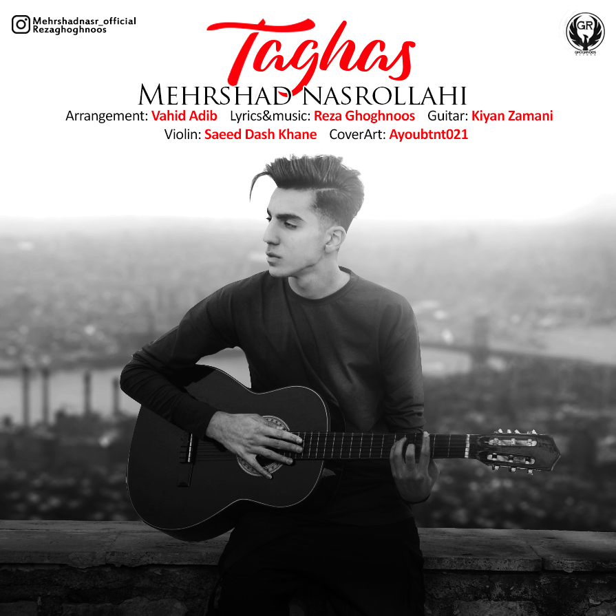 Mehrshad Nasrollahi – Taghas