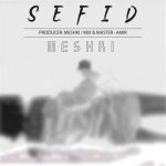 Meshki – Sefid
