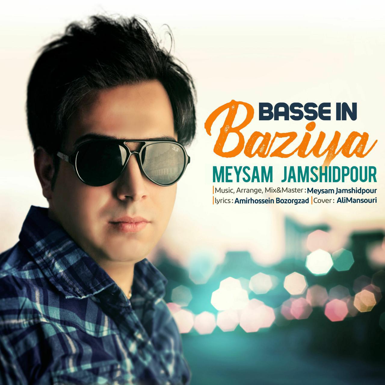Meysam Jamshidpour – Basse In Baziya