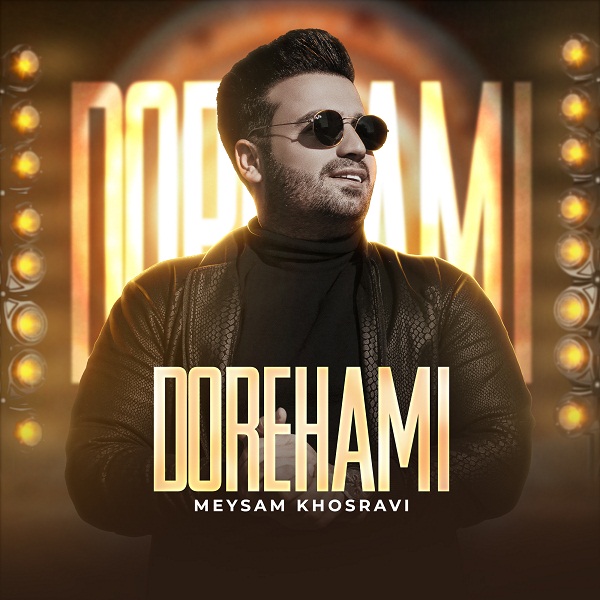 Meysam Khosravi – Dorehami