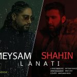 Meysam Marzdashti & Shahin – Lanati - 