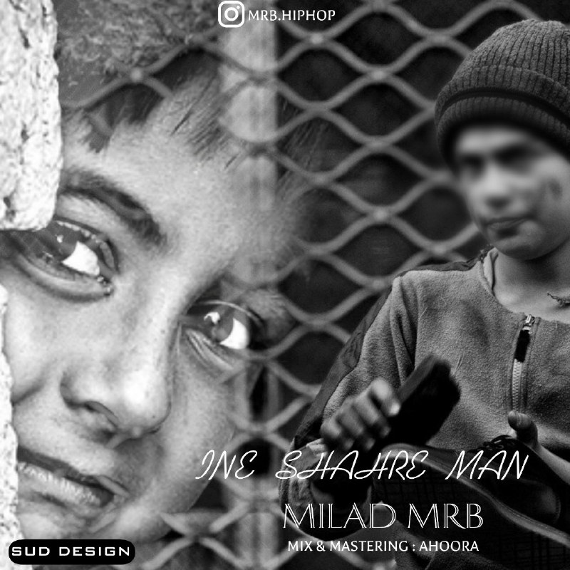 Milad Mrb – Ine Shahre Man