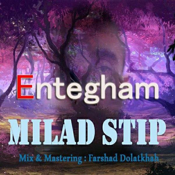 Milad Step – Entegham