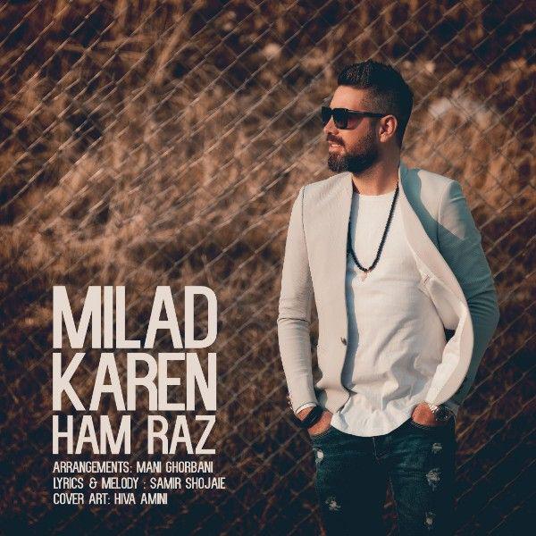 Milad Karen – Ham Raz