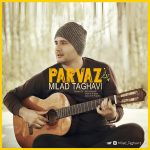 Milad Taghavi – Parvaz (Album) - 