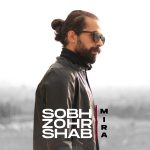 Mira – Sobh Zohr Shab - 