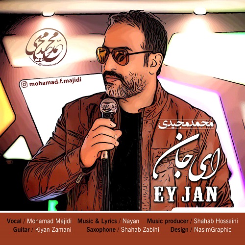 Mohamad Majidi – Ey Jan