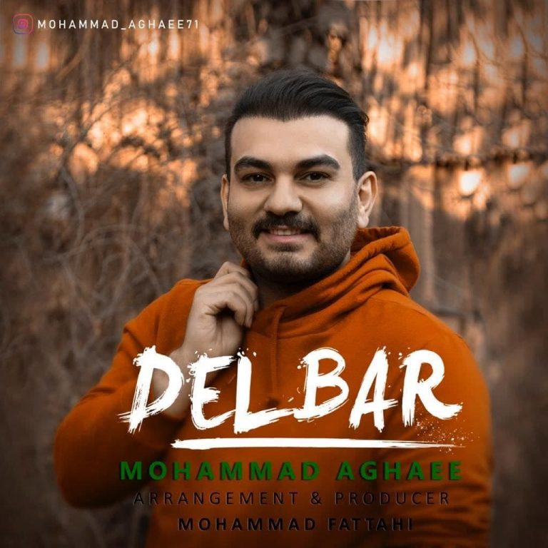 Mohammad Aghaee – Delbar