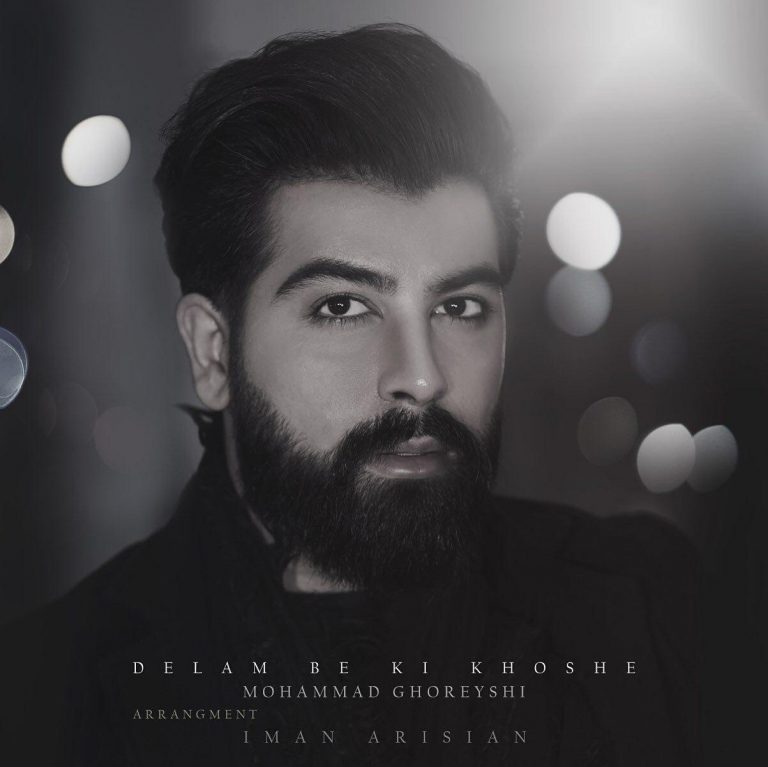 Mohammad Ghoreyshi – Delam Be Ki Khoshe