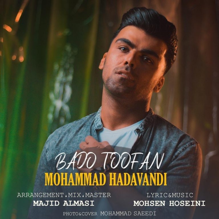 Mohammad Hadavandi – Bado Toofan