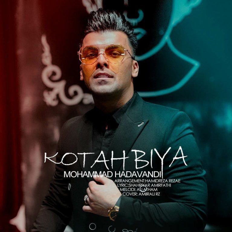 Mohammad Hadavandi – Kotah Bia