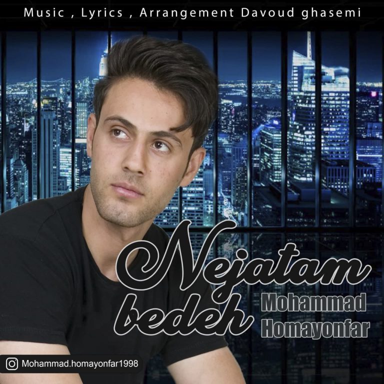 Mohammad Homayonfar – Nejatam Bedeh