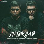 Mohammad Parsa&Mojtaba Adiyan – Entekhab - 