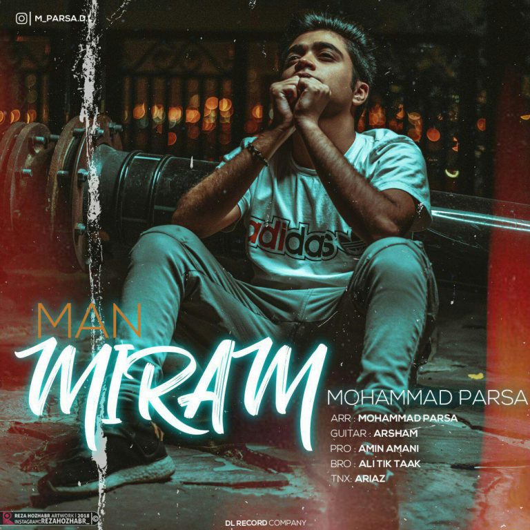 Mohammad Parsa – Man Miram