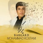 Mohammad Rostami – Bargard