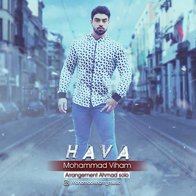 Mohammad Viham – Hava