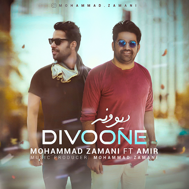 Mohammad Zamani & Amir – Divooneh