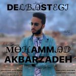 Mohammad Akbarzadeh – Delbastegi - 