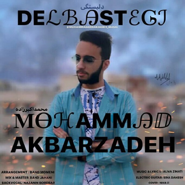 Mohammad Akbarzadeh – Delbastegi