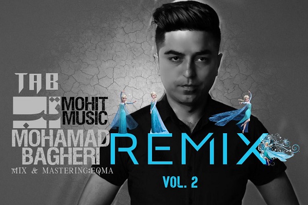Mohammad Bagheri – Remix Tab