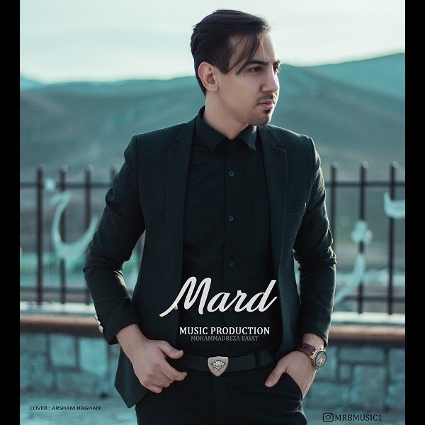 Mohammad reza Bayat – Mard
