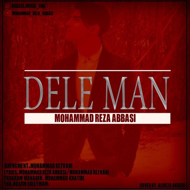 Mohammadreza Abbasi – Dele Man