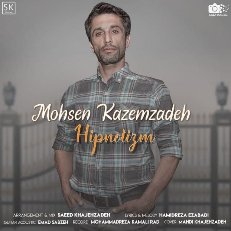 Mohsen Kazemzadeh – Hipnotizm