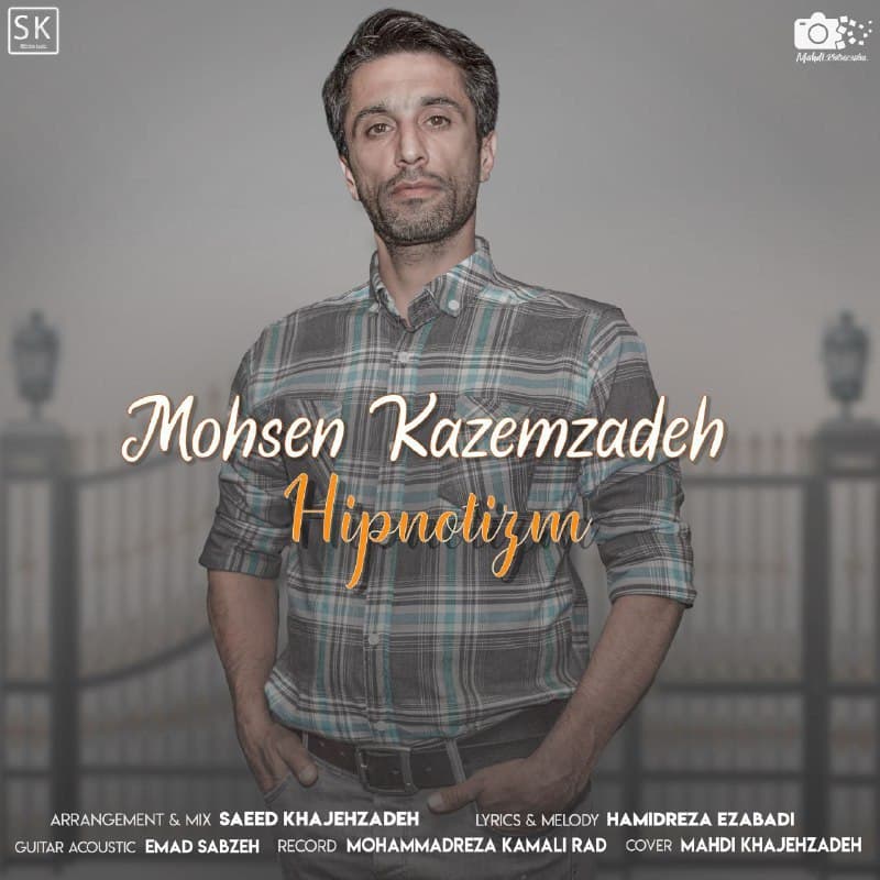 Mohsen Kazemzadeh – Hipnotizm