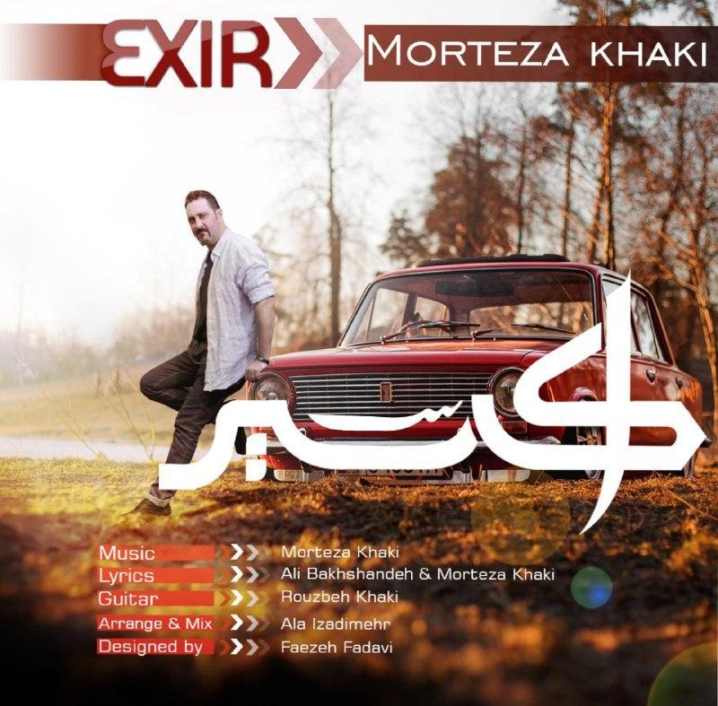 Morteza Khaki – Exir