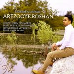 Mostafa Arman – Arezooye Roshan - 
