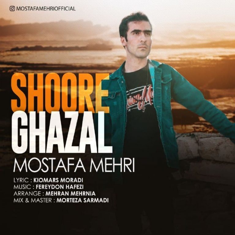 Mostafa Mehri – Shore Ghazal
