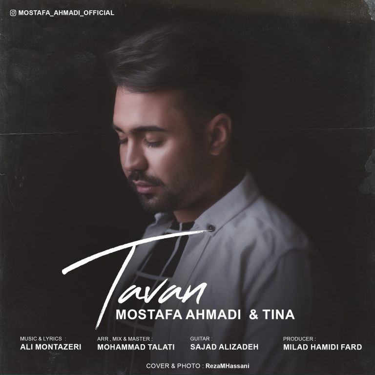 Mostafa Ahmadi – Tavan