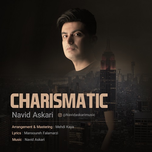 Navid Askari – Charismatic