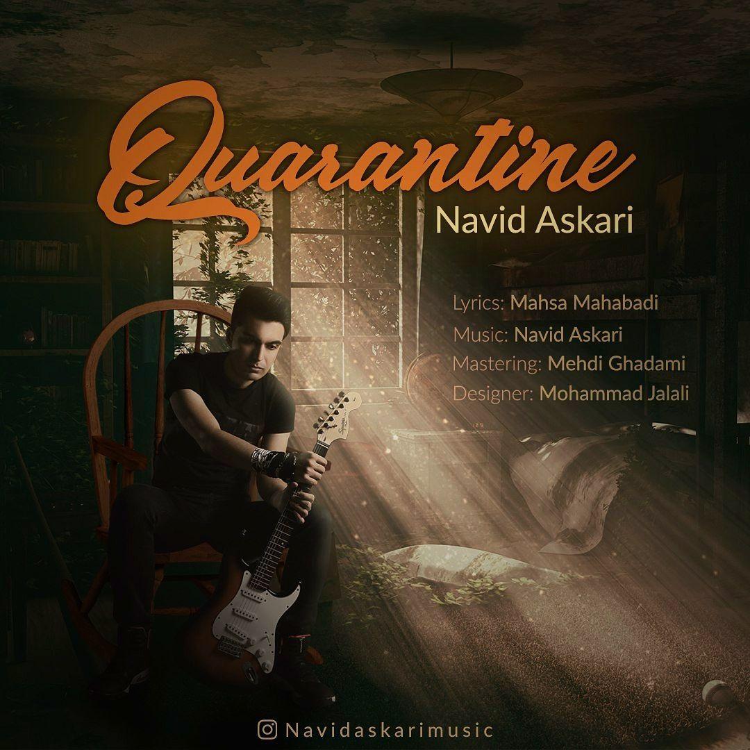 Navid Askari – Quarantine