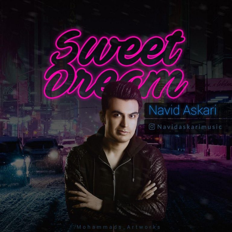 Navid Askari – Sweet Dreams